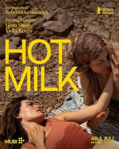 دانلود فیلم شیر داغ Hot Milk 2025