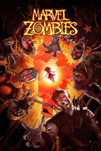 دانلود انیمیشن زامبیهای مارول Marvel Zombies