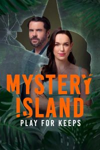 دانلود فیلم جزیره اسرارآمیز: بازی برای بقا Mystery Island: Play for Keeps 2025 با دوبله فارسی