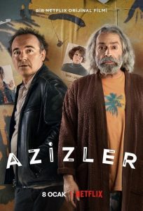 دانلود فیلم عزیز آقا و اطرافیانش 2021 Azizler