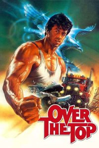 دانلود فیلم در اوج Over the Top 1987 دوبله فارسی