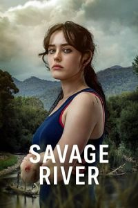 دانلود سریال رودخانه وحشی Savage River